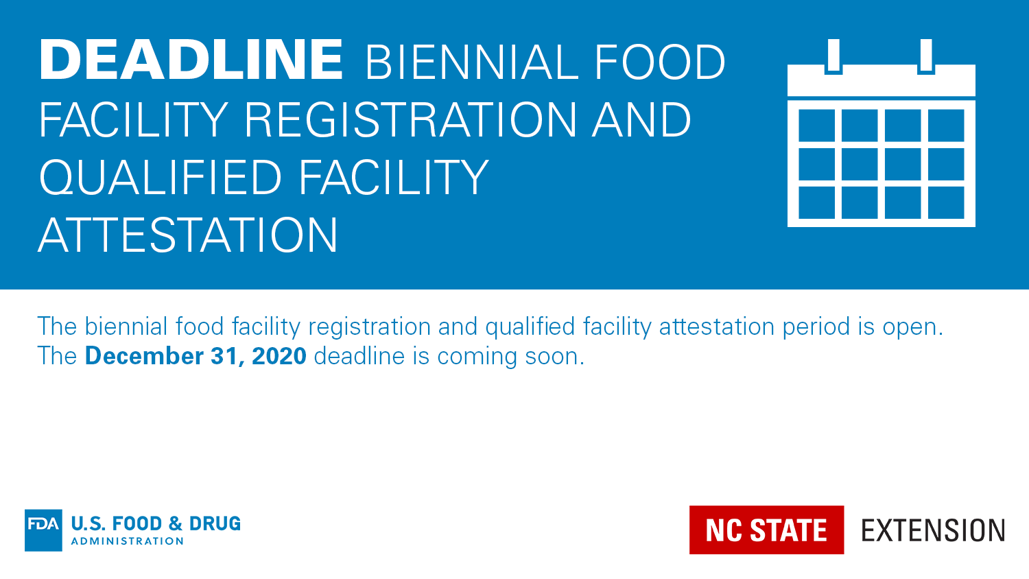 December Deadline Biennial Food Facility Registration and Qualified