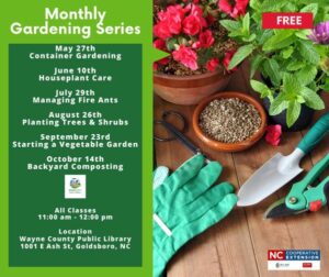 2022 Library Monthly Gardening Series